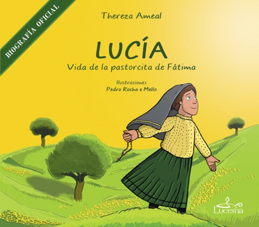 [9789898809353] Lucía. Vida de la pastorcita de Fátima