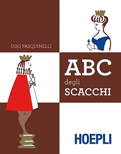 [9788820300012] A B C del gioco degli scacchi