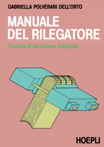 [9788820315719] Manuale del rilegatore