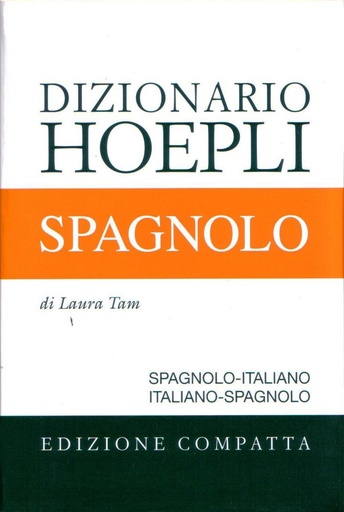 [9788820344641] Dizionario Hoepli Spagnolo. Edizione compatta