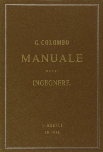 [9788820314675] Manuale dell´ingegnere civile e industriale