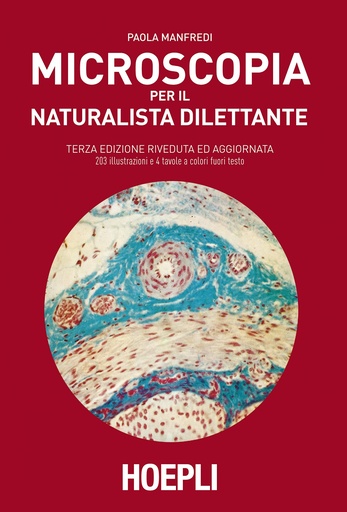 [9788820311704] Microscopia per il naturalista dilettante