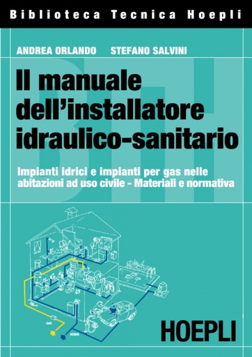 [9788820337797] Il manuale dell´installatore idraulico-sanitario