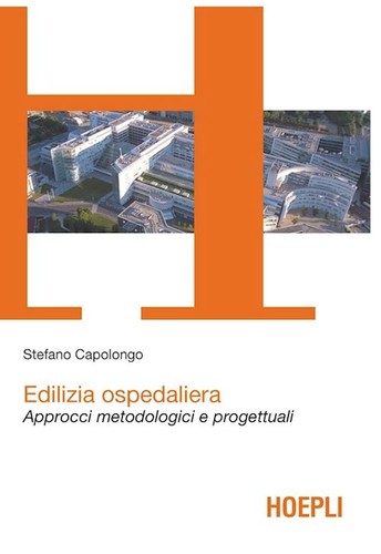 [9788820334963] Edilizia ospedaliera