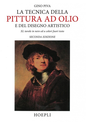 [9788820307103] La tecnica della pittura ad olio e del disegno artistico