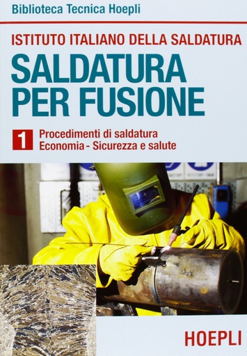 [9788820321789] I.Saldatura per fusione