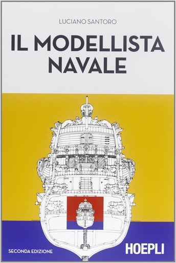 [9788820351847] Il modellista navale