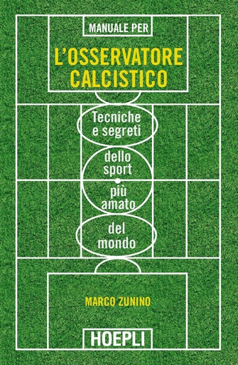 [9788820370329] Manuale per l´osservatore calcistico