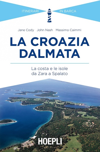 [9788820364748] La Croazia dalmata