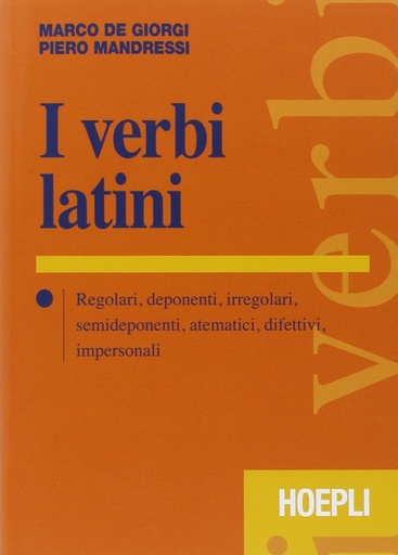 [9788820363321] I verbi latini