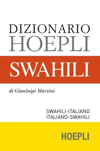 [9788820363185] Dizionario Hoepli Swahili