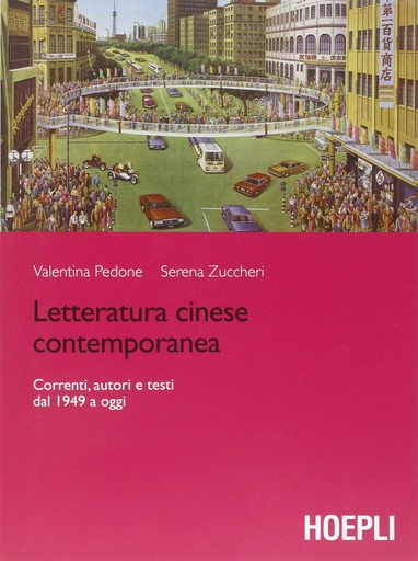 [9788820363079] Letteratura cinese contemporanea