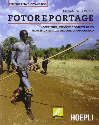 [9788820363024] Fotoreportage