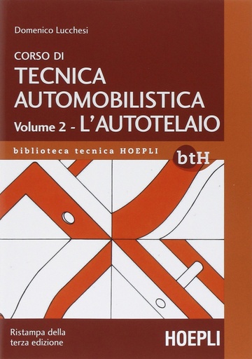 [9788820362645] II.Corso di tecnica automobilistica