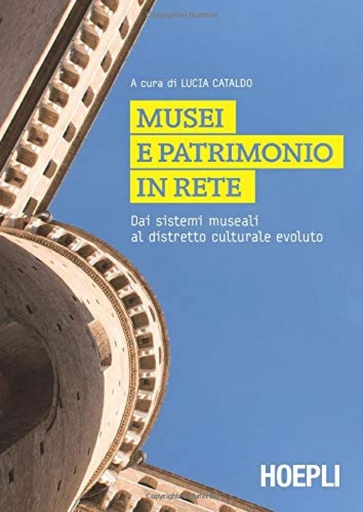 [9788820359379] Musei e patrimonio in rete