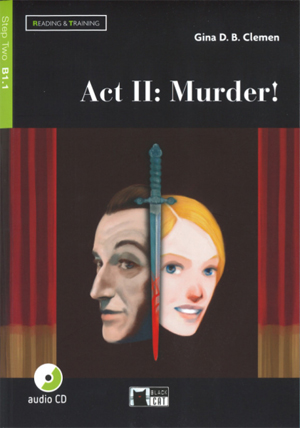 [9788853016331] ACT II : MURDER ! READING AND TRAINING STEP TWO B1.1