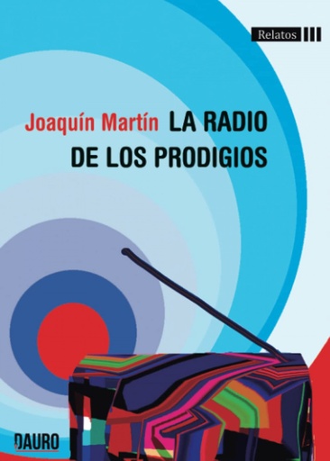 [9788416340941] La radio de los prodigios