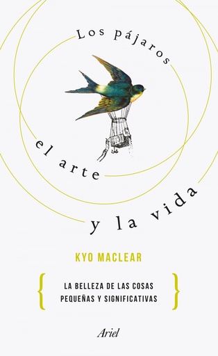 [9788434425668] Los pájaros, el arte y la vida