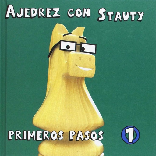 [9788492517824] Ajedrez con Stauty 1