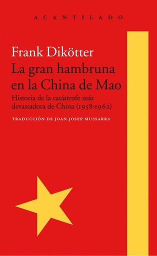 [9788416748426] La gran hambruna en la China de Mao