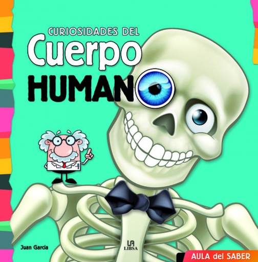 [9788466236034] Curiosidades del cuerpo humano