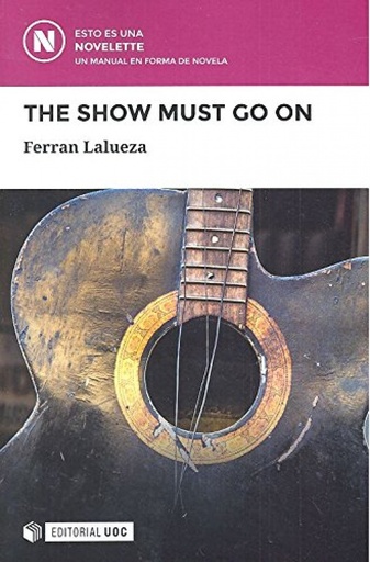 [9788491168447] The Show Must Go On