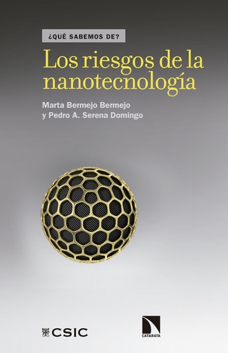 [9788490973059] Los riesgos de la nanotecnología