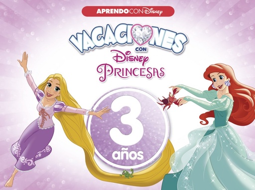 [9788416548958] Vacaciones 3 años Princesas Disney