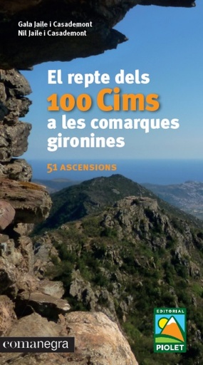 [9788416605781] El repte dels 100 cims a les comarques gironines