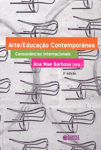 [9788524911095] Arte/Educação contemporânea - consonâncias internacionais