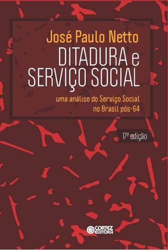 [9788524923180] Ditadura e Serviço Social: uma análise do Serviço Social no