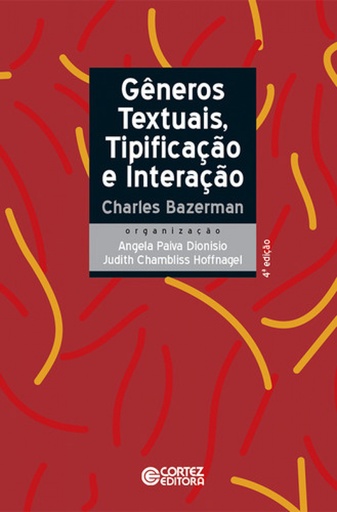 [9788524911057] Gêneros textuais, tipificação e interação