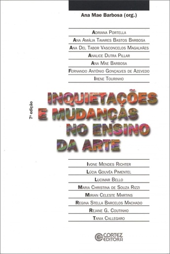 [9788524919107] Inquietações e mudanças no ensino da arte