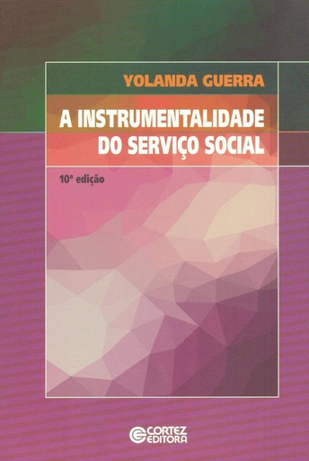 [9788524922039] A instrumentalidade do Serviço Social