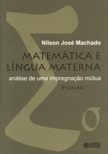 [9788524917455] Matemática e l¡ngua materna: análise de uma impregnação mútu