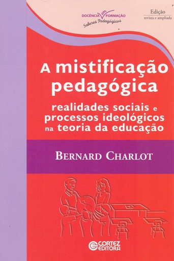 [9788524920790] A mistificação pedagógica: realidades sociais e processos id