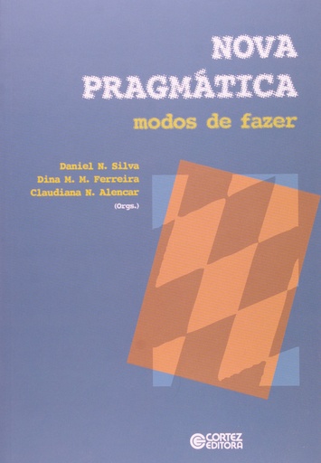 [9788524921810] Nova pragmática: modos de fazer