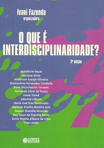 [9788524920561] O que é interdisciplinaridade?