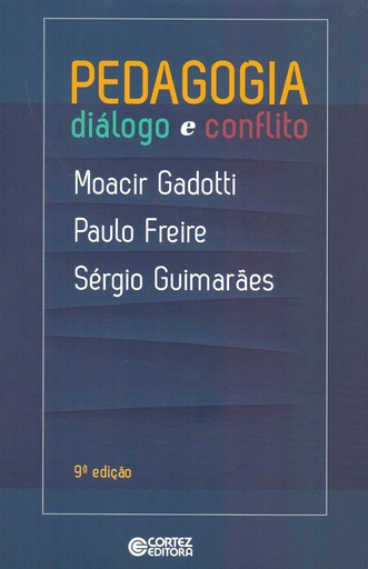 [9788524923371] Pedagogia: diálogo e conflito