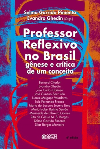 [9788524915789] Professor reflexivo no Brasil: gênese e cr¡tica de um concei