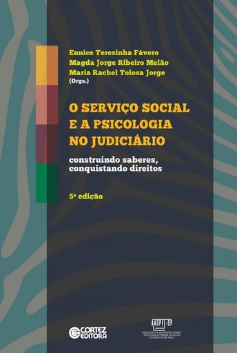 [9788524923210] O Serviço Social e a psicologia no judiciário: construindo s