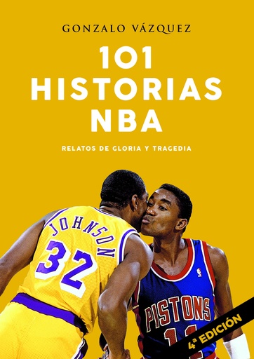 [9788415448228] 101 HISTORIAS DE LA NBA (4ªED)