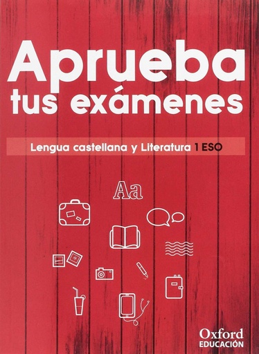 [9780190517953] APRUEBA EXAMENES 1ºESO LENGUA I LITERATURA