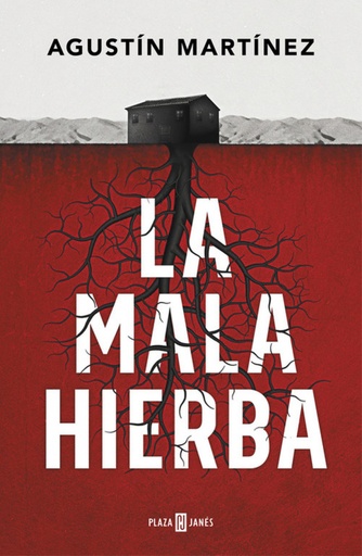 [9788401019197] LA MALA HIERBA