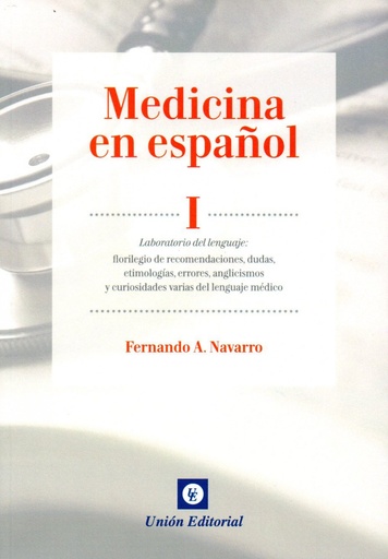 [9788472097056] I.MEDICINA EN ESPAÑOL