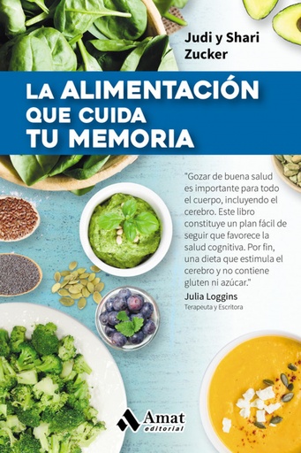 [9788497359009] LA ALIMENTACION QUE CUIDA TU MEMORIA