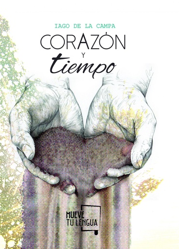 [9788494673931] Corazón y tiempo