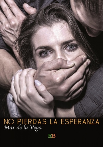 [9788494550300] NO PIERDAS LA ESPERANZA