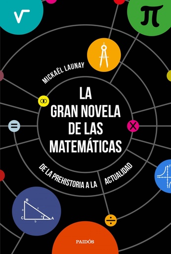 [9788449333439] La gran novela de las matemáticas