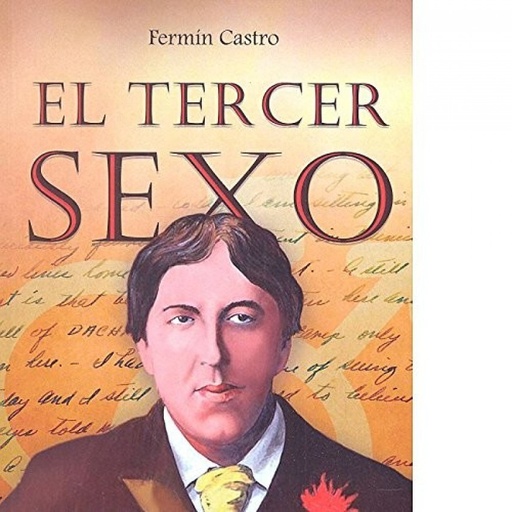 [9788494606120] EL TERCER SEXO